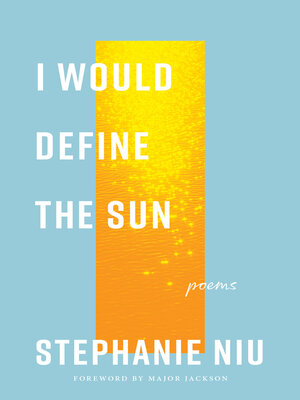 cover image of I Would Define the Sun